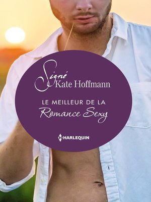 cover image of Le meilleur de la Romance Sexy